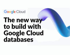 Build-smarter-with-Google-Cloud-databases