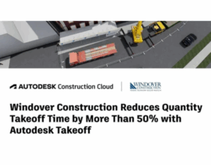 Windover-Construction-Reduces-Quantity-Takeoff-Time-by-More-Than-50-with-Autodesk-Takeoff