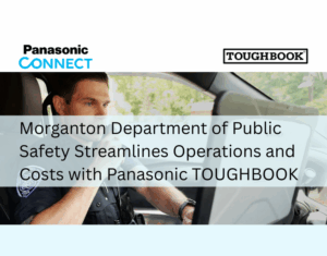Morganton-Department-of-Public-Safety-Streamlines-Operations-and-Costs-with-Panasonic-TOUGHBOOK