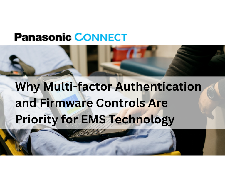 Why-Multi-factor-Authentication-and-Firmware-Controls-Are-Priority-for-EMS-Technology