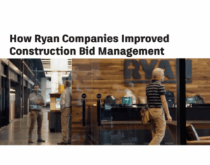 How-Ryan-Companies-Improved-Construction-Bid-Management