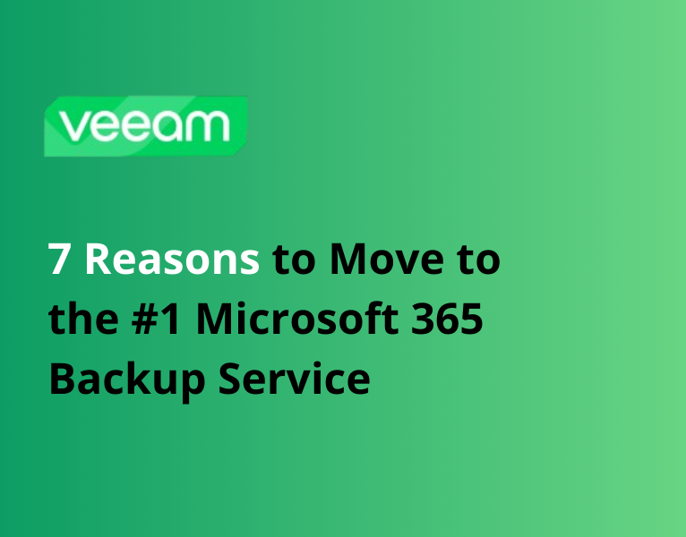 7-Reasons-to-Move-to-the-1-Microsoft-365-Backup-Service