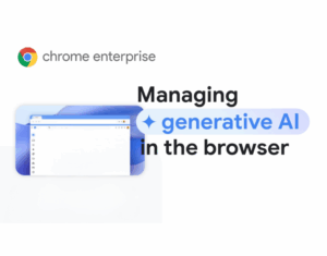 Securely Manage GenAI Where Work Happens—In the Browser