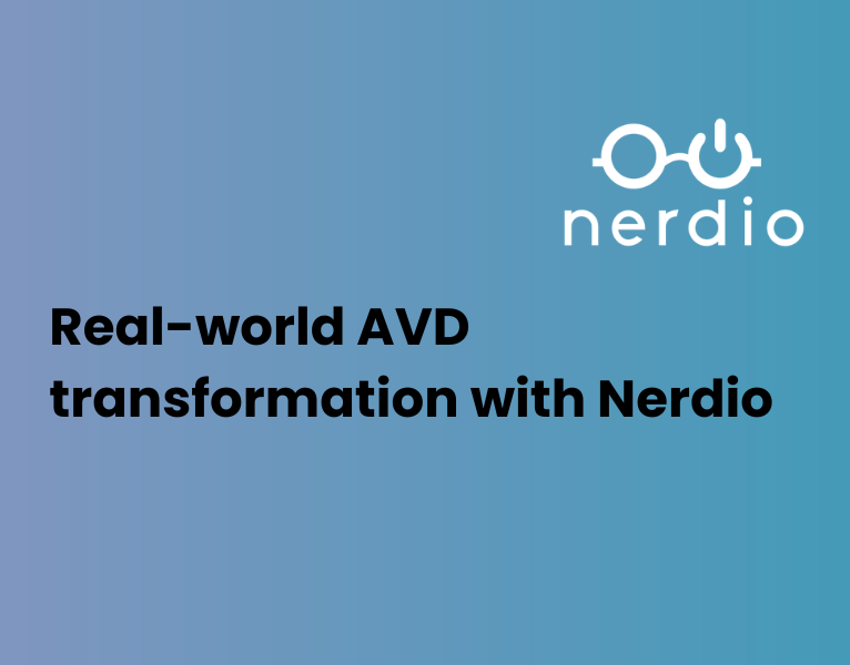 Real-world AVD transformation with Nerdio (Sage customer story)