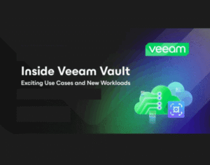 Inside-Veeam-Vault-Exciting-Use-Cases-and-New-Workloads-1-1 (1)