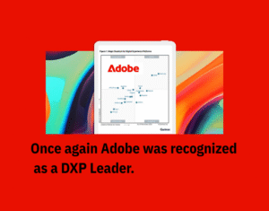 Once-again-Adobe-was-recognized-as-a-DXP-Leader