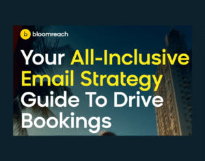 Your-All-Inclusive-Email-Strategy-Guide-To-Drive-Bookings-1