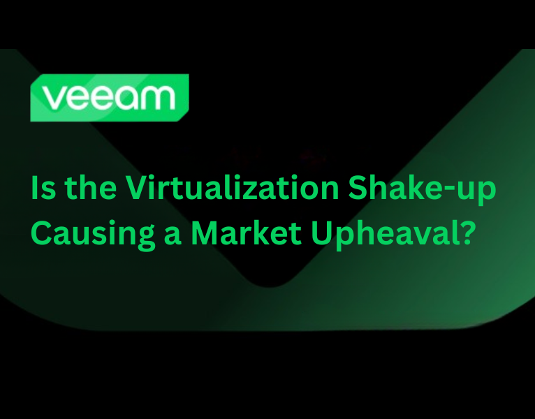 Is-the-Virtualization-Shake-up-Causing-a-Market-Upheaval